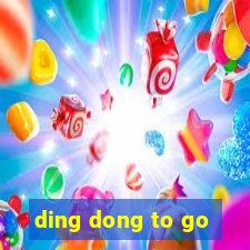 ding dong to go